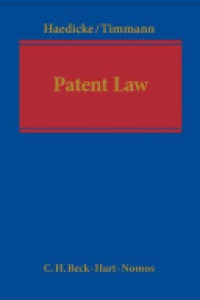 Maximilian Haedicke - Patent Law: A Handbook