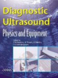 Hoskins - Diagnostic Ultrasound: Physics and Equipment