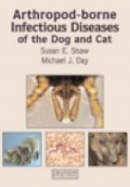 Arthropod-borne Infectious Diseases of te Dog and Cat