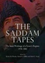 The Saddam Tapes:The Inner Workings of a Tyrant's Regime, 1978–2001