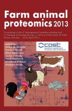 Farm Animal Proteomics 2013: Proceedings of the 4th Management Committee Meeting and 3rd Meeting of Working Groups