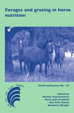 Forages and Grazing in Horse Nutrition: EAAP Scientific Series , Volume 132