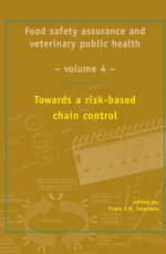 Towards a Risk-Based Chain Control  (Food Safety Assurance and Veterinary Public Health)