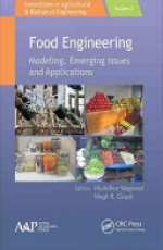 Food Engineering: Emerging Issues, Modeling, and Applications