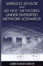 Wireless Sensor and Ad Hoc Networks Under Diversified Network Scenarios