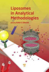Katie A. Edwards - Liposomes in Analytical Methodologies