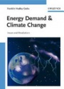 Energy Demand and Climate Change: Issues and Resolutions