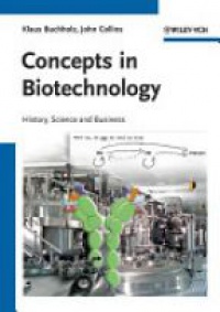 Klaus Buchholz - Concepts in Biotechnology