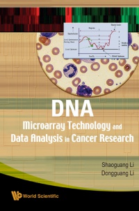 Li Shaoguang,Li Dongguang - Dna Microarray Technology And Data Analysis In Cancer Research