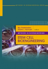 Yarmush - Methods in Bioengineering: Stem Cell Bioengineering