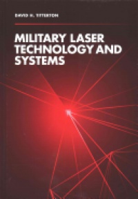 David H. Titterton - Military Laser Technology and Systems