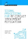 Signal Processing for RF Impairment Mitigation in Wireless Communications