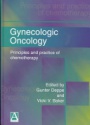 Gynecologic Oncology: Principles and Practice of Chemotherapy