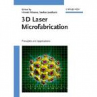 Misawa H. - 3D Laser Microfabrication: Principles and Applications