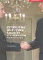 Revitalising US-Russian Security Cooperatin
