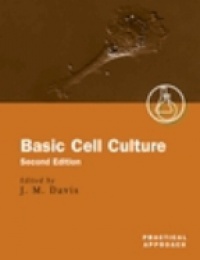 Davis J. M. - Basic Cell Culture 2nd ed.