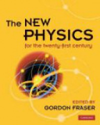 Fraser G. - The New Physics