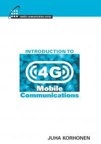 Korhonen J. - Introduction to 4G Mobile Communications