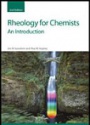 Rheology for Chemists: An Introduction