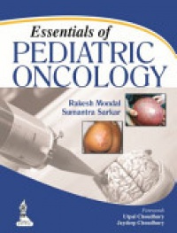 Rakesh Mondal,Sumantra Sarkar - Essentials of Pediatric Oncology