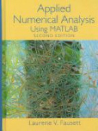 Fausett L. V. - Applied Numerical Analysis Using MATLAB