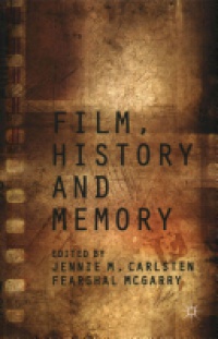 McGarry - Film, History and Memory