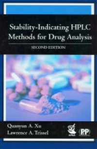 Quanyun A. Xu - Stability - Indicating HPLC Methods for Drug Analysis, 2nd ed.
