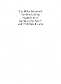 Sharon Clarke,Tahira M. Probst,Frank W. Guldenmund,Jonathan Passmore - The Wiley Blackwell Handbook of the Psychology of Occupational Safety and Workplace Health