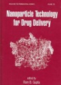 Nanoparticle Technology for Drug Delivery