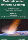 Materials under Extreme Loadings: Application to Penetration and Impact