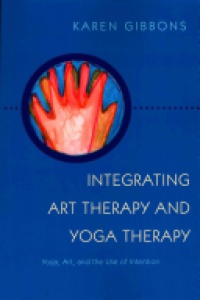 Karen Gibbons - Integrating Art Therapy and Yoga Therapy