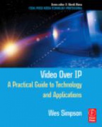 Simpson, W. - Video Over IP