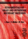 Fundamentals of Grain and Interphase Boundary Diffusion