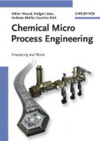 Hessel V. - Chemical Micro Process Enginnering