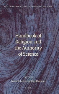 James R. Lewis - Handbook of Religion and the Authority of Science