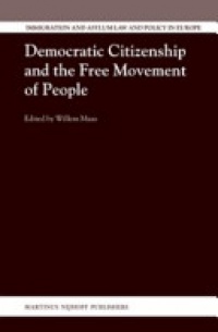 Maas W. - Democratic Citizenship and the Free Movement of People