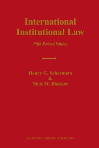 Schermers H. - International Institutional Law