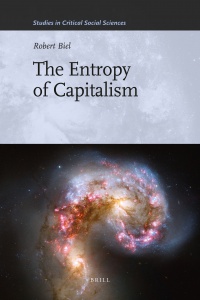 Biel R. - The Entropy of Capitalism