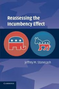 Jeffrey M. Stonecash - Reassessing the Incumbency Effect