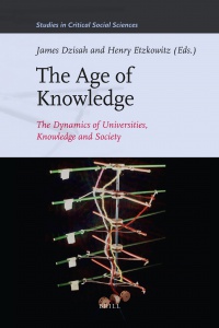 Dzisah J. - The Age of Knowledge: The Dynamics of Universities, Knowledge and Society