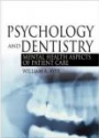 Psychology and Dentistry