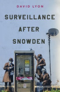 David Lyon - Surveillance After Snowden