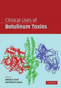 Anthony B. Ward,Michael P. Barnes - Clinical Uses of Botulinum Toxins