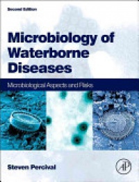 Steven Percival - Microbiology of Waterborne Diseases