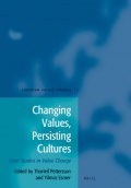 Changing Values, Persisting Cultures: Case Studies in Value Change