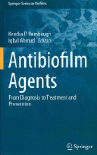 Rumbaugh - Antibiofilm Agents