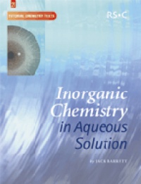 Barrett J. - Inorganic Chemistry in Aqueous Solution