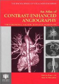 Bunce N. - Atlas of Contrast-Enhanced Angiography