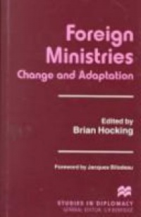 B. Hocking - Foreign Ministries