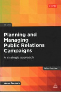 Anne Gregory - Planning and Managing Public Relations Campaigns